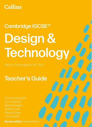 Паперова книга «Cambridge IGCSE™ Design & Technology Teacher’s Guide», авторів Девід Вуфф, Гарі Інгленд, Метт Маклейн, Стюарт Росс - фото №1