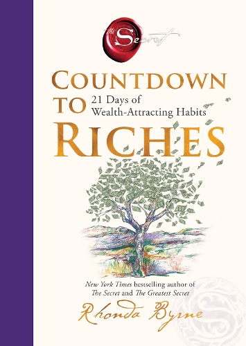 Бумажная книга «Countdown to Riches: 21 Days of Wealth-Attracting Habits», автор Ронда Бирн - фото №1