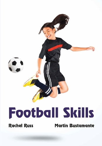 Бумажная книга «Football Skills», автор Рэйчел Расс - фото №1