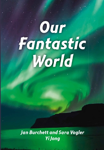 Бумажная книга «Our Fantastic World», авторов Джен Берчет, Сара Воглер - фото №1
