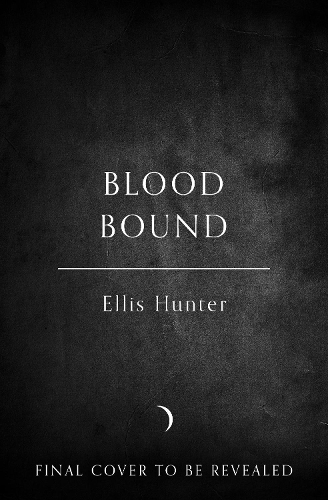 Бумажная книга «Blood Bound», автор Эллис Хантер - фото №1