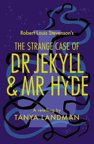 Бумажная книга «The Strange Case of Dr Jekyll and Mr Hyde: A Retelling», автор Таня Ландман - фото №1