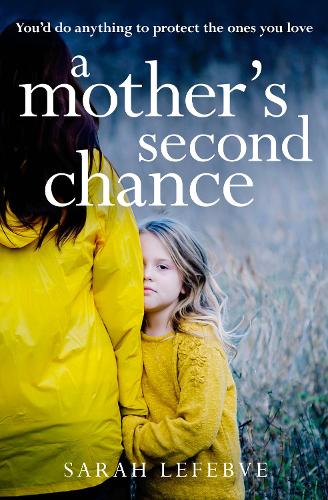 Бумажная книга «A Mother’s Second Chance», автор Сара Лефевр - фото №1