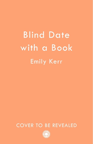 Бумажная книга «Blind Date with a Book», автор Эмили Керр - фото №1