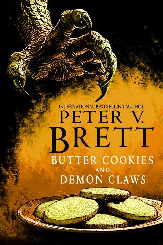 Бумажная книга «Butter Cookies and Demon Claws», автор Питер В. Бретт - фото №1