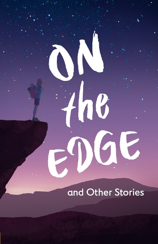 Бумажная книга «On the Edge and Other Stories: Complete the Code Anthology 1», авторов Крис Брэдфорд, Джошуа Сейгал, Саманта Монтгомери - фото №1