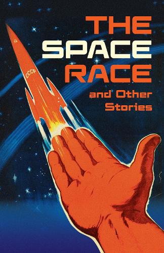 Бумажная книга «The Space Race and Other Stories: Complete the Code Anthology 2», авторов Гарет П. Джонс, Линдси Гелвин, Мио Дебнам, Тони Брэдман - фото №1