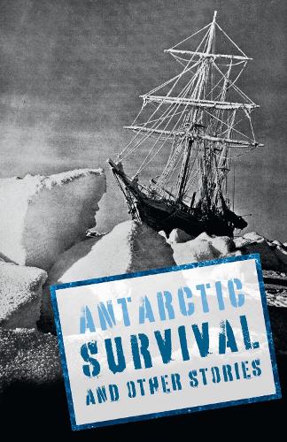 Бумажная книга «Antarctic Survival and Other Stories: Complete the Code Anthology 5», авторов Крис Брэдфорд, Гарет П. Джонс, Лиз Майлз - фото №1