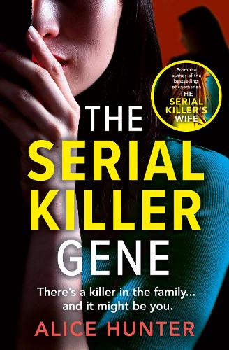 Паперова книга «The Serial Killer Gene», автор Еліс Хантер - фото №1