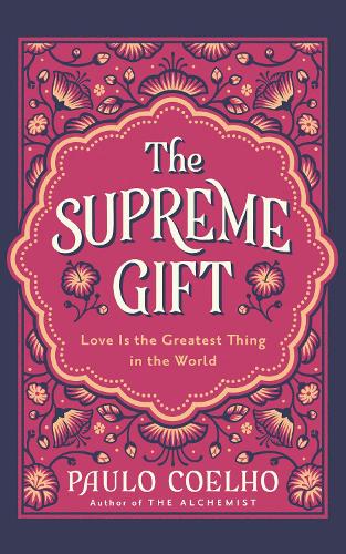 Бумажная книга «The Supreme Gift», автор Пауло Коэльо - фото №1