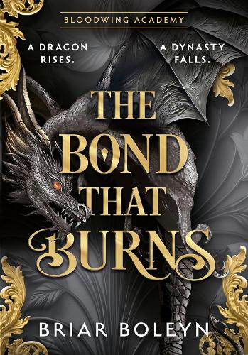 Паперова книга «The Bond that Burns», автор Брайєр Болейн - фото №1