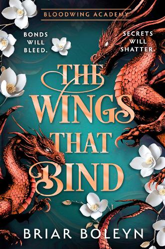 Бумажная книга «The Wings That Bind», автор Брайер Болейн - фото №1