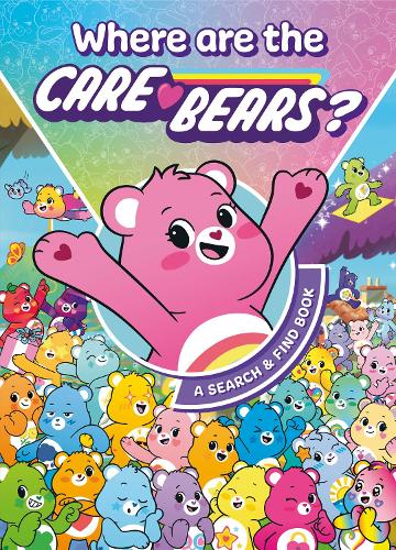 Паперова книга «Care Bears: Where are the Care Bears? A Search & Find Book», автор Турботливі Ведмедики - фото №1