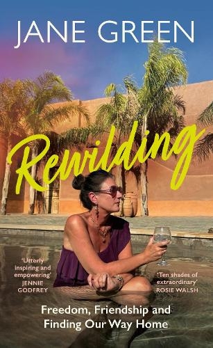 Бумажная книга «Rewilding: Freedom, Friendship and Finding Our Way Home», автор Джейн Грин - фото №1