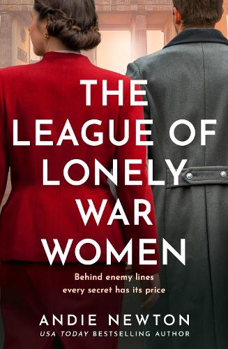 Паперова книга «The League of Lonely War Women», автор Енді Ньютон - фото №1