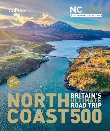 Paper book «North Coast 500 Britain’s ultimate road trip official guide: Explore from Smoo Cave to John O’Groats», author Emma Gibbs - фото №1