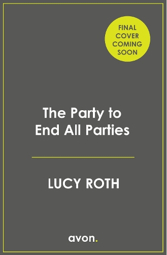Бумажная книга «The Party to End All Parties», автор Люси Рот - фото №1