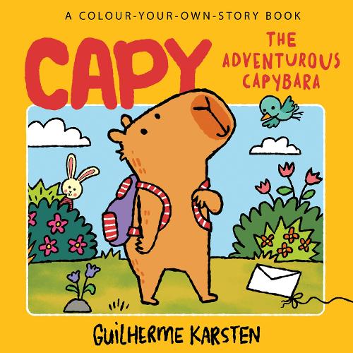 Бумажная книга «CAPY – The Adventurous Capybara: A Colour-Your-Own-Story Book», автор Гильерме Карстен - фото №1