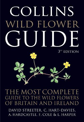 Бумажная книга «Collins Wild Flower Guide: The Most Complete Guide to the Wild Flowers of Britain and Ireland», авторов А. Хардкасл, С. Харт-Дэвис, Дэвид Стритер, Ф. Коул, Л. Харпер - фото №1