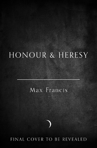 Паперова книга «Honour & Heresy», автор Макс Френсіс - фото №1