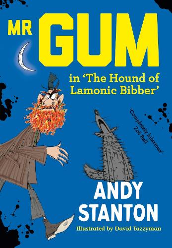 Бумажная книга «Mr Gum in 'The Hound of Lamonic Bibber'», автор Энди Стентон - фото №1