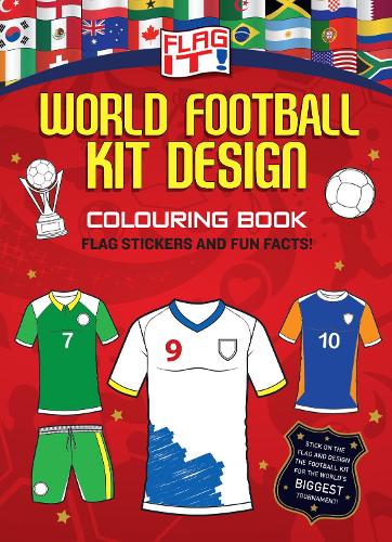 Бумажная книга «Flag It! World Football Kit Design Colouring Book», автор HarperCollins Children's Books - фото №1