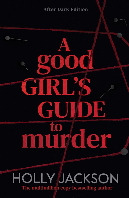 Бумажная книга «A Good Girl's Guide to Murder. Book 1. After Dark Edition», автор Холли Джексон - фото №1