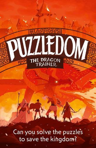 Бумажная книга «The Dragon Trainer: Can You Save the Kingdom in This Exciting Fantasy Puzzle Book?», автор Collins Kids - фото №1