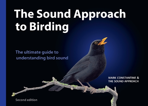 Бумажная книга «The Sound Approach to Birding: A Guide to Understanding Bird Sound», автор Марк Константин - фото №1