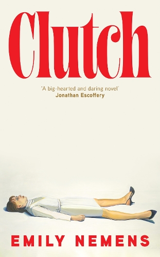 Бумажная книга «Clutch», автор Эмили Неменс - фото №1