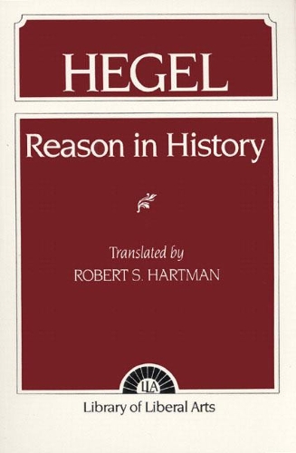 Бумажная книга «Hegel:  Reason in History», автор Роберт С. Хартман - фото №1