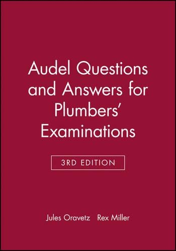 Бумажная книга «Audel Questions and Answers for Plumbers' Examinations», автор Жюль Оравец - фото №1