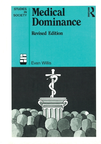 Бумажная книга «Medical Dominance», автор Эван Уиллис - фото №1