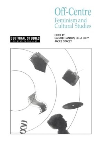 Бумажная книга «Off-Centre: Feminism and Cultural Studies» - фото №1
