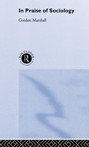 Бумажная книга «In Praise of Sociology», автор Гордон Маршалл - фото №1