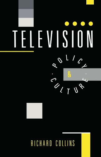 Паперова книга «Television: Policy and Culture», автор Річард Коллінз - фото №1