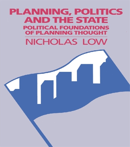 Бумажная книга «Planning, Politics and the State: Political Foundations of Planning Thought», автор Николас Лоу - фото №1