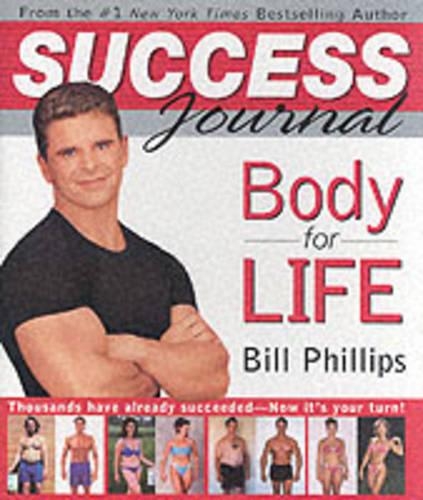 Бумажная книга «Body for Life Success Journal», автор Билл Филлипс - фото №1