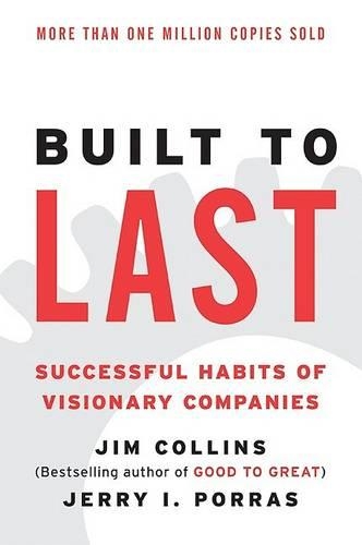 Бумажная книга «Built to Last: Successful Habits of Visionary Companies», автор Джеймс К. Коллинз - фото №1