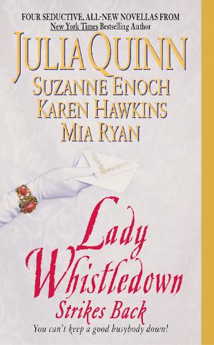 Бумажная книга «Lady Whistledown Strikes Back», авторов Джулия Куинн, К. Хокинс, Маргарет Райан, Сюзанна Енох - фото №1