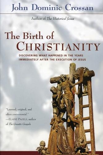Паперова книга «The Birth of Christianity», автор Джон Домінік Кроссан - фото №1