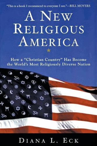 Паперова книга «A New Religious America», автор Діана Л. Ек - фото №1