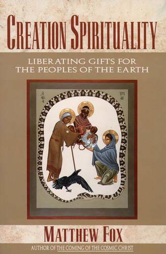 Бумажная книга «Creation Spirituality», автор Мэтью Фокс - фото №1
