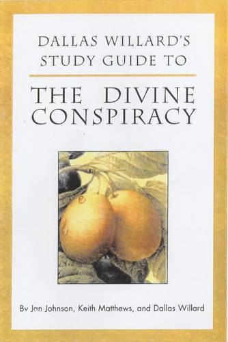 Бумажная книга «Dallas Willard's Guide to the Divine Conspiracy», автор Даллас Уиллард - фото №1