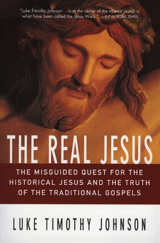 Паперова книга «The Real Jesus», автор Люк Тімоті Джонсон - фото №1