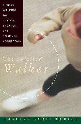 Бумажная книга «The Spirited Walker», автор Каролин Скотт Кортге - фото №1