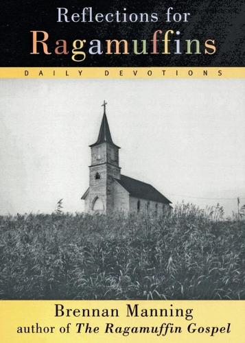 Бумажная книга «Reflections for Ragamuffins», автор Бреннан Мэннинг - фото №1