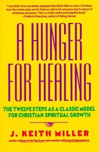 Бумажная книга «A Hunger for Healing», автор Кит Миллер - фото №1