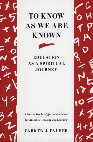Бумажная книга «To Know As We Are Known», автор Паркер Дж. Палмер - фото №1