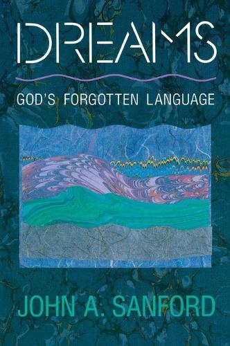 Паперова книга «Dreams: God's Forgotten Language», автор Джон А. Сенфорд - фото №1